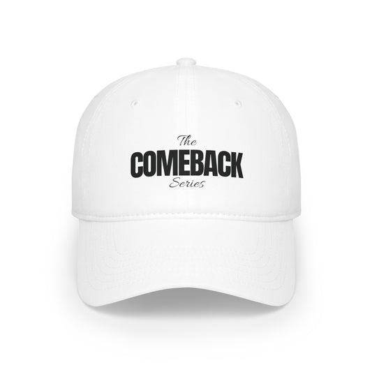 The Comeback Series - Low Profile Baseball Cap